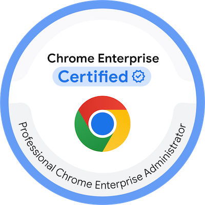 Professional Chrome Enterprise Administrator